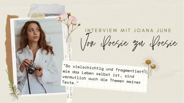 Interview mit Joana June - Von Poesie zu Poesie